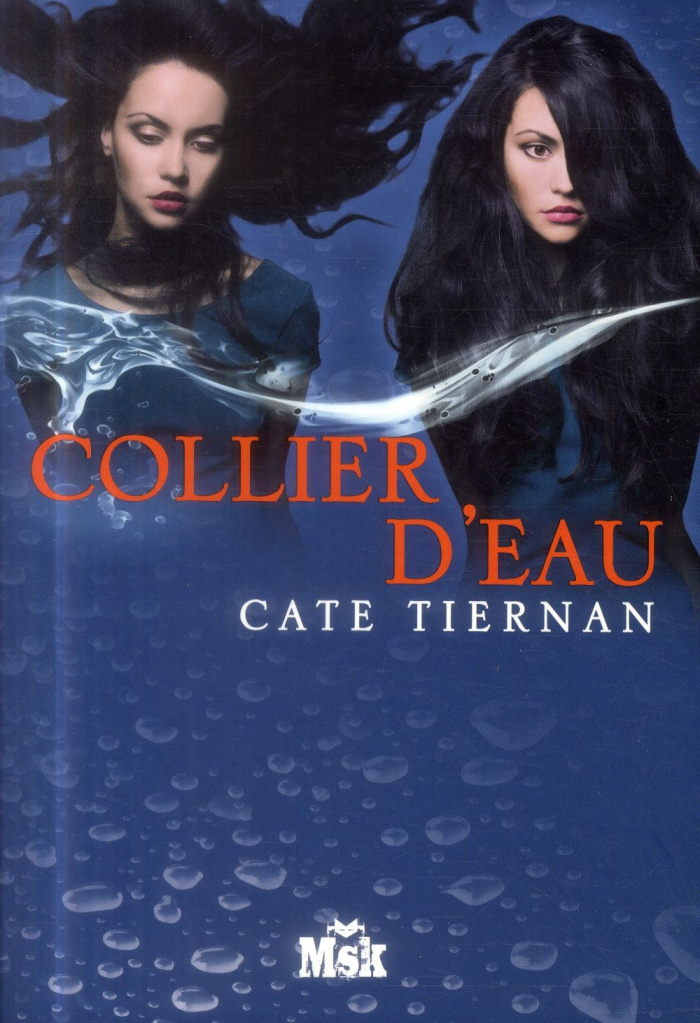 Balefire Tome 4 : Collier d'eau
