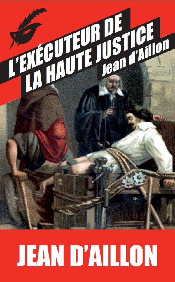L'exécuteur de la haute justice