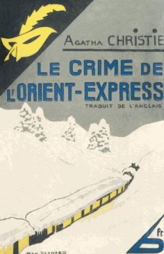 Le crime de l'Orient-Express. Edition fac-similé prestige