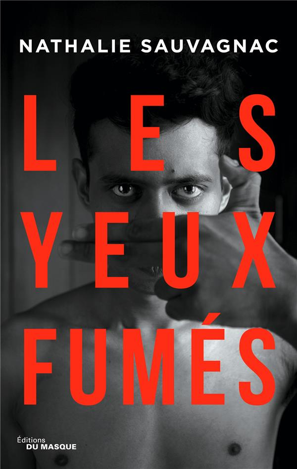 Les Yeux fumés
