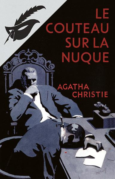 Le couteau sur la nuque. Edition fac-similé prestige