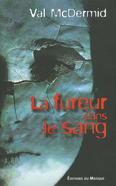 La fureur dans le sang