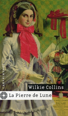 La Pierre de lune. Edition revue et corrigée