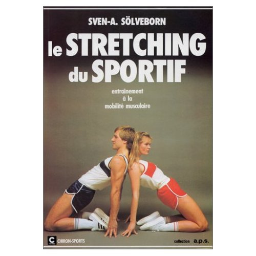 LE STRETCHING DU SPORTIF