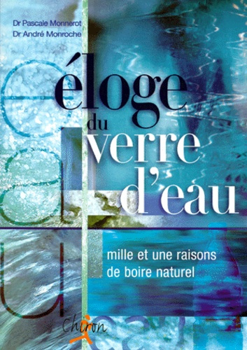 ELOGE DU VERRE D'EAU