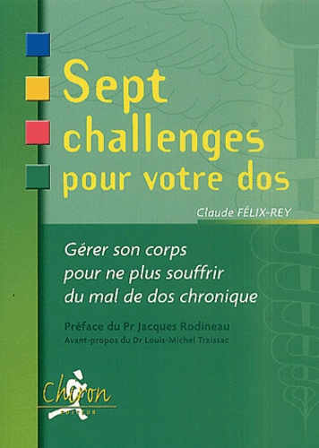 SEPT CHALLENGES POUR VOTRE DOS