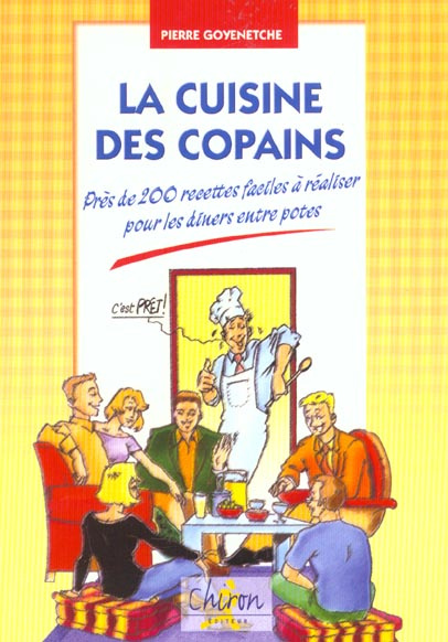 LA CUISINE DES COPAINS