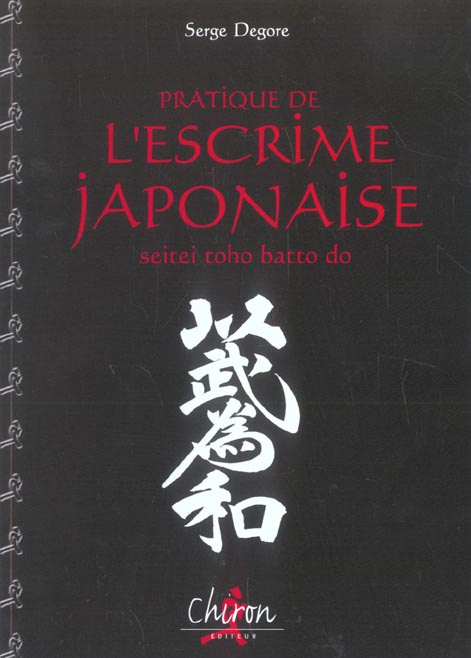 PRATIQUE DE L'ESCRIME JAPONAISE N.E
