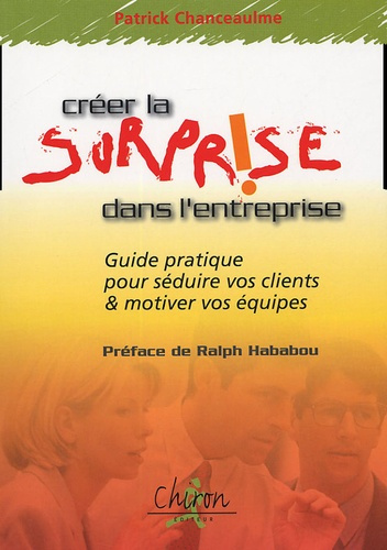 CREER LA SURPRISE DANS L'ENTREPRISE