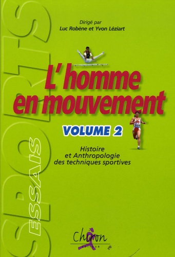 L'HOMME EN MOUVEMENT VOLUME 2