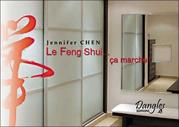 Le Feng Shui... ça marche !