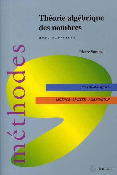Théorie algébrique des nombres. Avec exercices