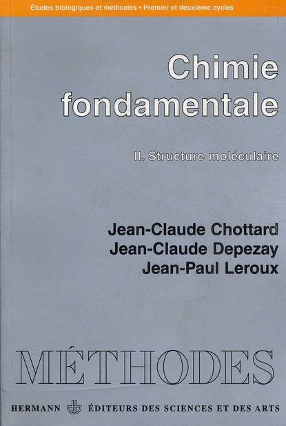 CHIMIE FONDAMENTALE. Tome 2, Structure moléculaire