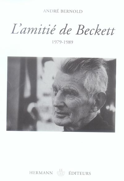 L'amitié de Beckett. 1979-1989