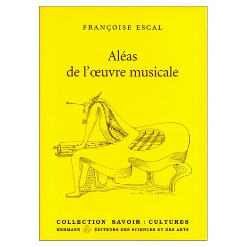 Aléas de l'oeuvre musicale