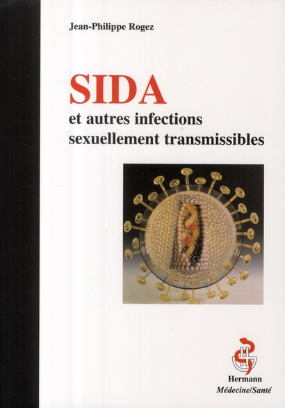 Sida et autres infections sexuellement transmissibles