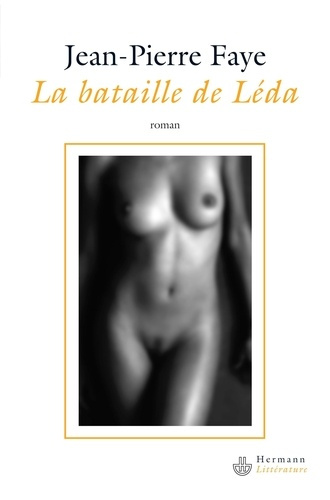 La Bataille de Léda. Fiction filmique