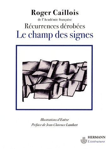 Le champ des signes. Récurrences dérobées