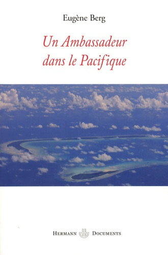 Un ambassadeur dans le Pacifique