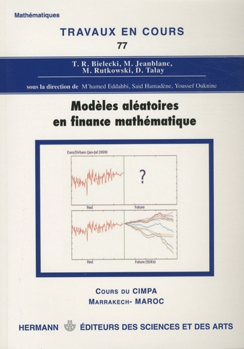 Modèles aléatoires en finance mathématique