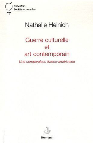 Guerre culturelle et art contemporain. Une comparaison franco-américaine