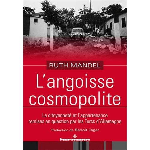L'angoisse cosmopolite