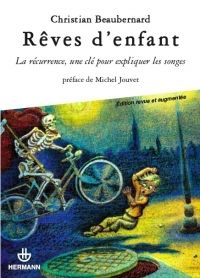 Rêves d'enfant. La récurrence, une clé pour expliquer les songes