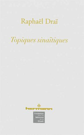 Topiques sinaïtiques. 5 volumes