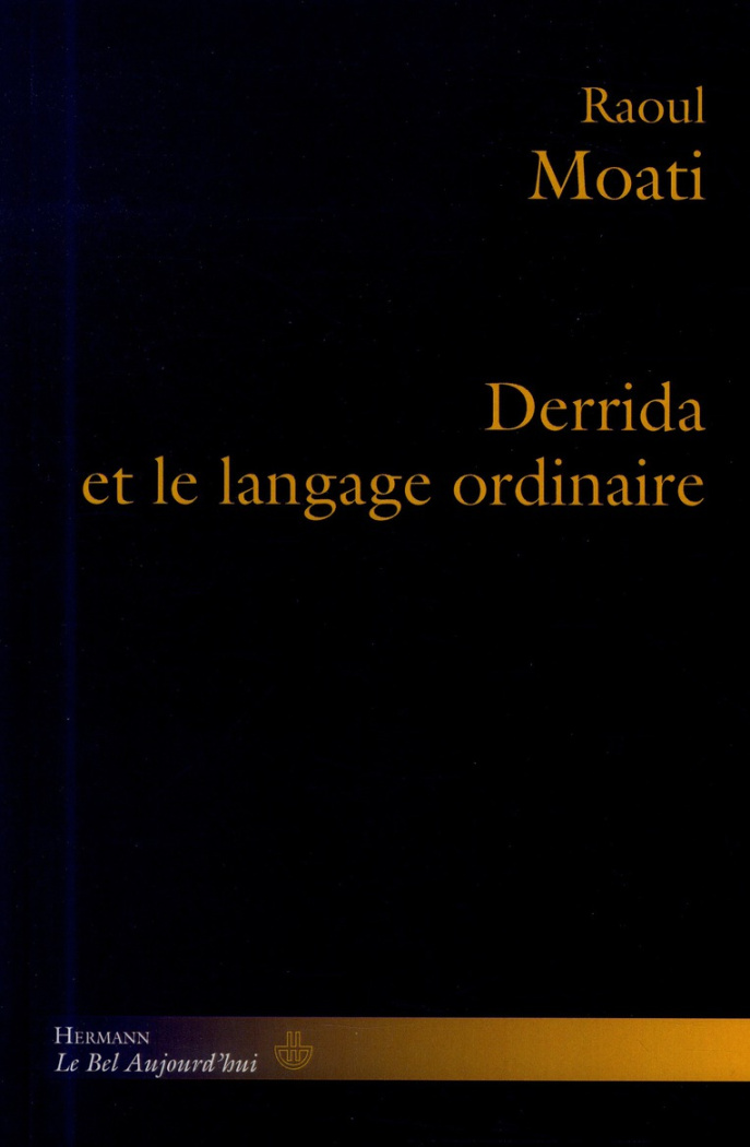 Derrida et le langage ordinaire