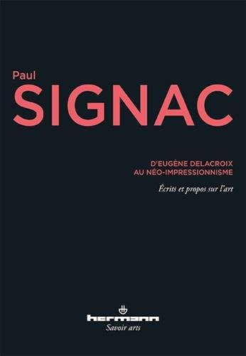 D'Eugène Delacroix au néo-impressionnisme
