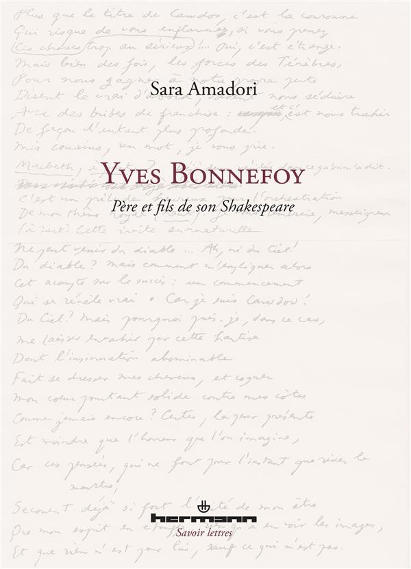 Yves Bonnefoy. Père et fils de son Shakespeare