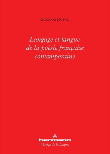 Langage et langue de la poésie française contemporaine