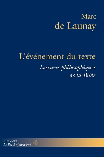 Lectures philosophiques de la Bible. Volume 2, L'événement du texte