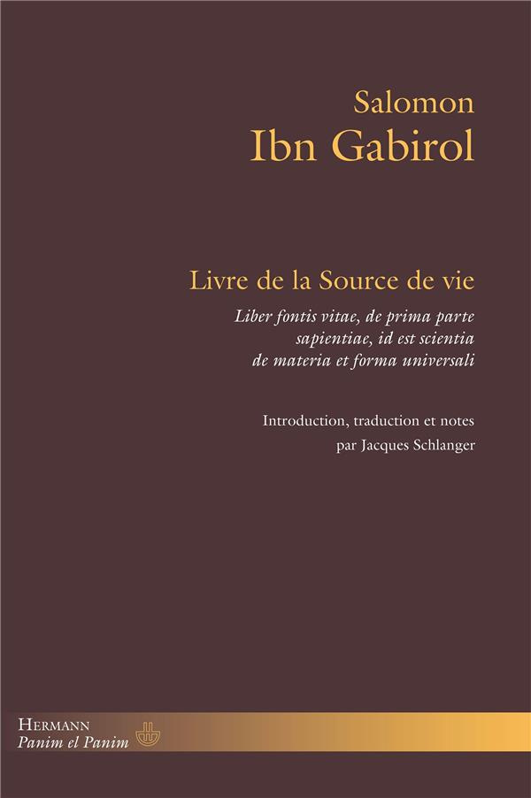 Livre de la Source de vie. Liber fontis vitae, de prima parte sapientiae, id est scientia de materia