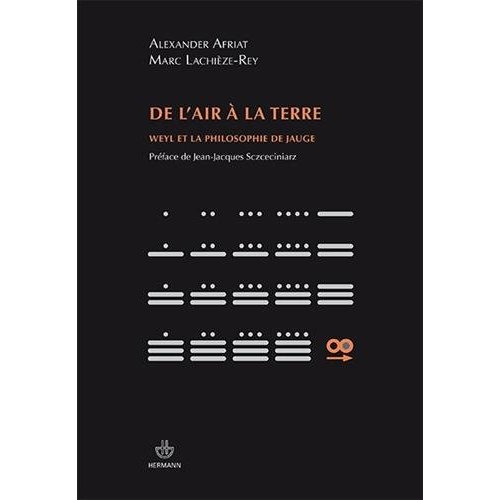 De l'air à la terre. Weyl et la philosophie de jauge