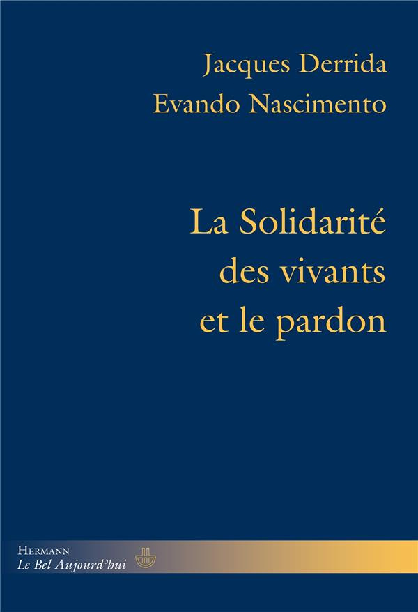 La solidarité des vivants et le pardon. Conférence et entretiens