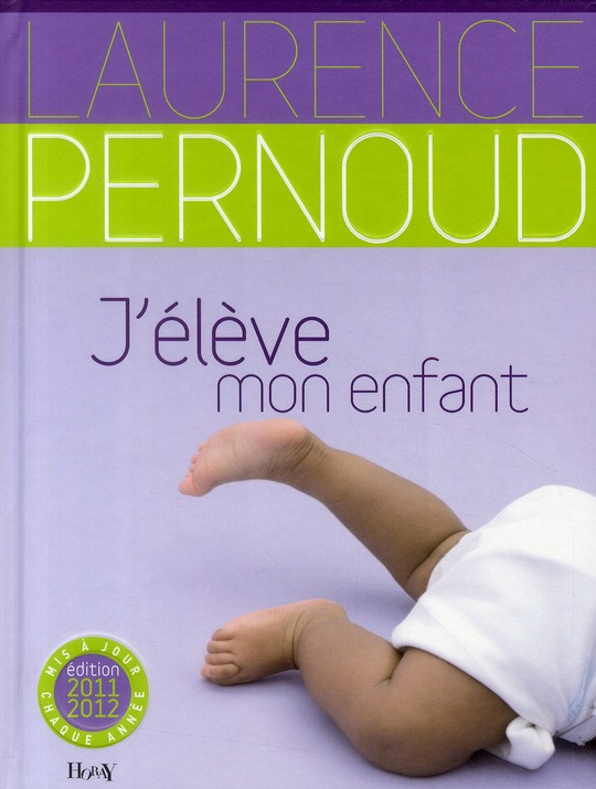 J'élève mon enfant