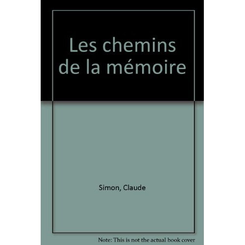 LES CHEMINS DE LA MEMOIRE