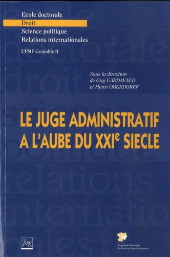 JUGE ADMINISTRATIF A L AUBE DU XXI SIECLE