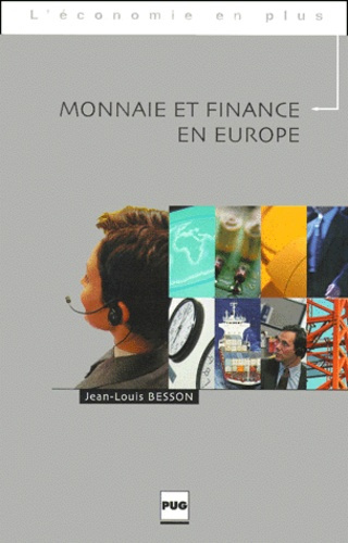 MONNAIE ET FINANCE EN EUROPE