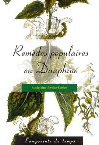 REMEDES POPULAIRES EN DAUPHINE NLLE EDITION