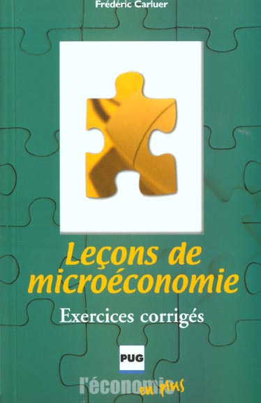 LECONS DE MICRO-ECONOMIE - AVEC EXERCICES CORRIGES