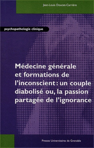 MEDECINE GENERALE ET FORMATIONS DE L'INCONSCIENT