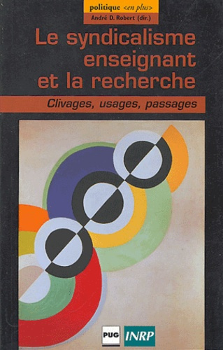 SYNDICALISME ENSEIGNANT ET L'USAGE DE LA RECHERCHE
