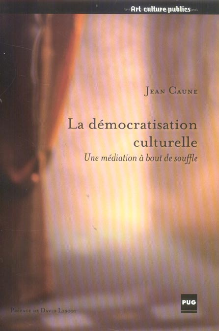 DEMOCRATISATION CULTURELLE