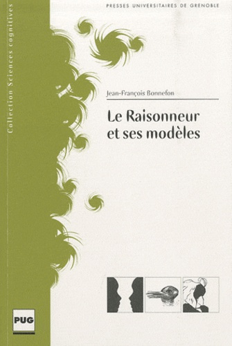 RAISONNEUR ET SES MODELES (LE)