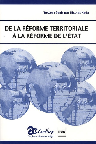 DE LA REFORME TERRITORIALE A LA REFORME DE L'ETAT