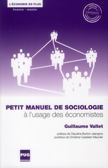 PETIT MANUEL DE SOCIOLOGIE A L'USAGE DES ECONOMISTES