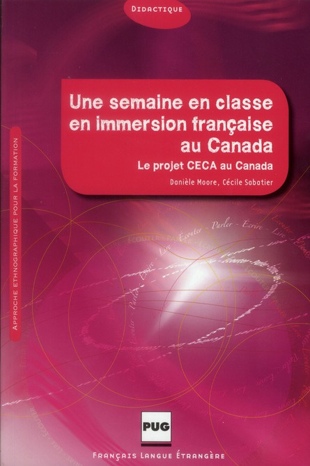 SEMAINE EN CLASSE EN IMMERSION FRANCAISE AU CANADA (UNE)