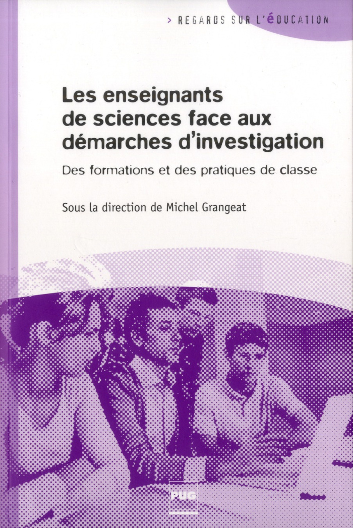 ENSEIGNANTS DE SCIENCES FACE AUX DEMARCHES D'INVESTIGATION